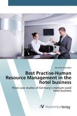 Best Practise-Human Resource Management in the hotel business