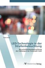 LED-Technologie in der Straßenbeleuchtung