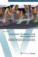 Zwischen Tradition und Management