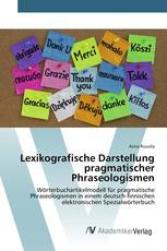 Lexikografische Darstellung pragmatischer Phraseologismen