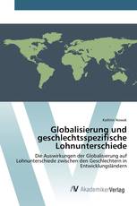 Globalisierung und geschlechtsspezifische Lohnunterschiede