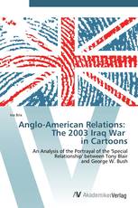 Anglo-American Relations: The 2003 Iraq War in Cartoons