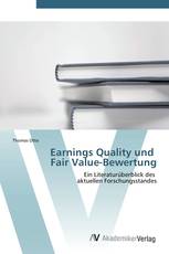 Earnings Quality und Fair Value-Bewertung