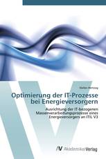 Optimierung der IT-Prozesse bei Energieversorgern