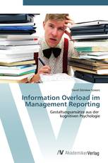 Information Overload im Management Reporting