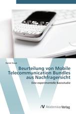 Beurteilung von Mobile Telecommunication Bundles aus Nachfragersicht