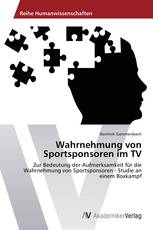 Wahrnehmung von Sportsponsoren im TV