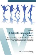 Bilaterale Jugendarbeit in Europa