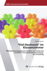 "Viel-Harmonie" im Klassenzimmer