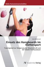 Einsatz des Hangboards im Klettersport