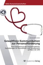 Gewaltfreie Kommunikation zur Personalförderung