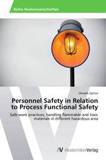 Personnel Safety in Relation to Process Functional Safety