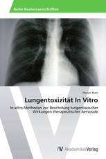 Lungentoxizität In Vitro