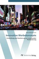 Innovative Werbekonzepte
