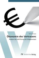 Ökonomie des Vertrauens