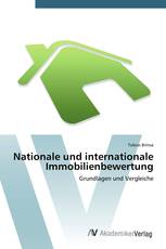 Nationale und internationale Immobilienbewertung