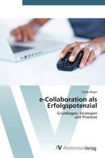 e-Collaboration als Erfolgspotenzial