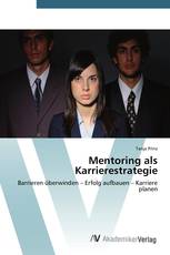 Mentoring als Karrierestrategie