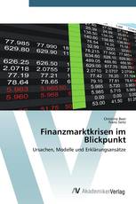 Finanzmarktkrisen im Blickpunkt