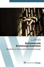 Kommunale Kriminalprävention