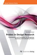 Probes in Design Research