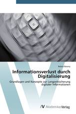 Informationsverlust durch Digitalisierung