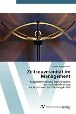 Zeitsouveränität im Management