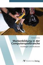 Markenbildung in der Computerspielbranche