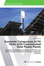 Economic Comparison of PV Parks with Concentrated Solar Power Plants