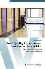 Total Quality Management im Krankenhaussektor