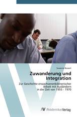 Zuwanderung und Integration