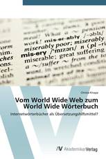Vom World Wide Web zum World Wide Wörterbuch