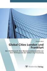 Global Cities London und Frankfurt