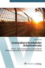 Grenzüberschreitender Arbeitseinsatz