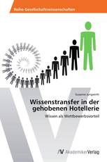 Wissenstransfer in der gehobenen Hotellerie