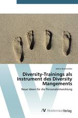 Diversity-Trainings als Instrument des Diversity Mangements