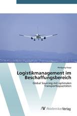 Logistikmanagement im Beschaffungsbereich