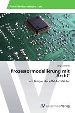 Prozessormodellierung mit ArchC