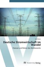 Deutsche Stromwirtschaft im Wandel