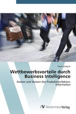 Wettbewerbsvorteile durch Business Intelligence