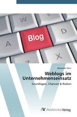 Weblogs im Unternehmenseinsatz