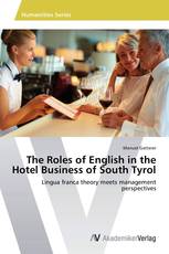 The Roles of English in the Hotel Business of South Tyrol