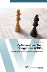 Collateralized Debt Obligations (CDOs)