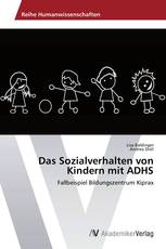 Das Sozialverhalten von Kindern mit ADHS
