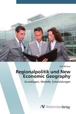Regionalpolitik und New Economic Geography