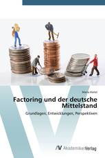 Factoring und der deutsche Mittelstand