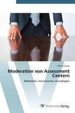 Moderation von Assessment Centern