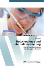 Biotechnologie und Internationalisierung