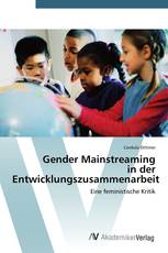 Gender Mainstreaming  in der  Entwicklungszusammenarbeit