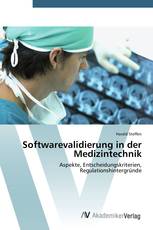 Softwarevalidierung in der Medizintechnik